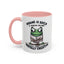 Humor Mug - Insane is Such a Mean Word