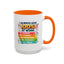 Humor Mug - I Always Give 100% At Work