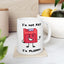 Humor Mug - I'm Not Fat I'm Floppy