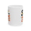 Humor Mug - SHH No One Cares