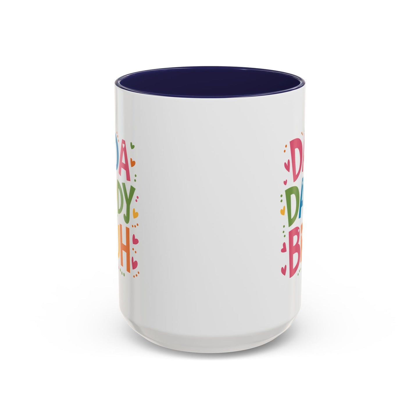 Father's Day Mug - Dada Daddy Dad Bruh