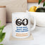 Birthday Mug - 60 Is The New