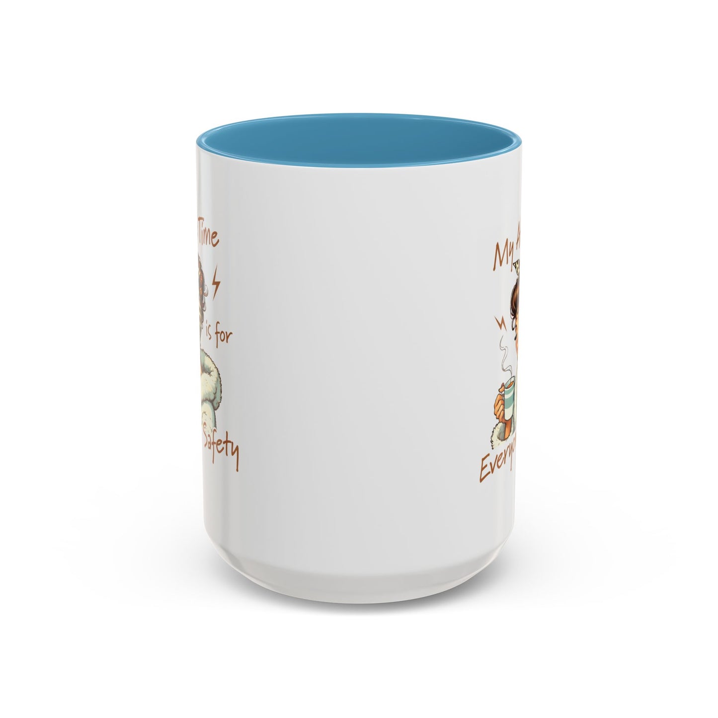 Humor Mug - My Alone Time