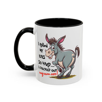 Adult Mug - I Rolled My Eyes So Hard