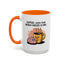 Humor Mug - Coffee When Your Brain Needs a Hug