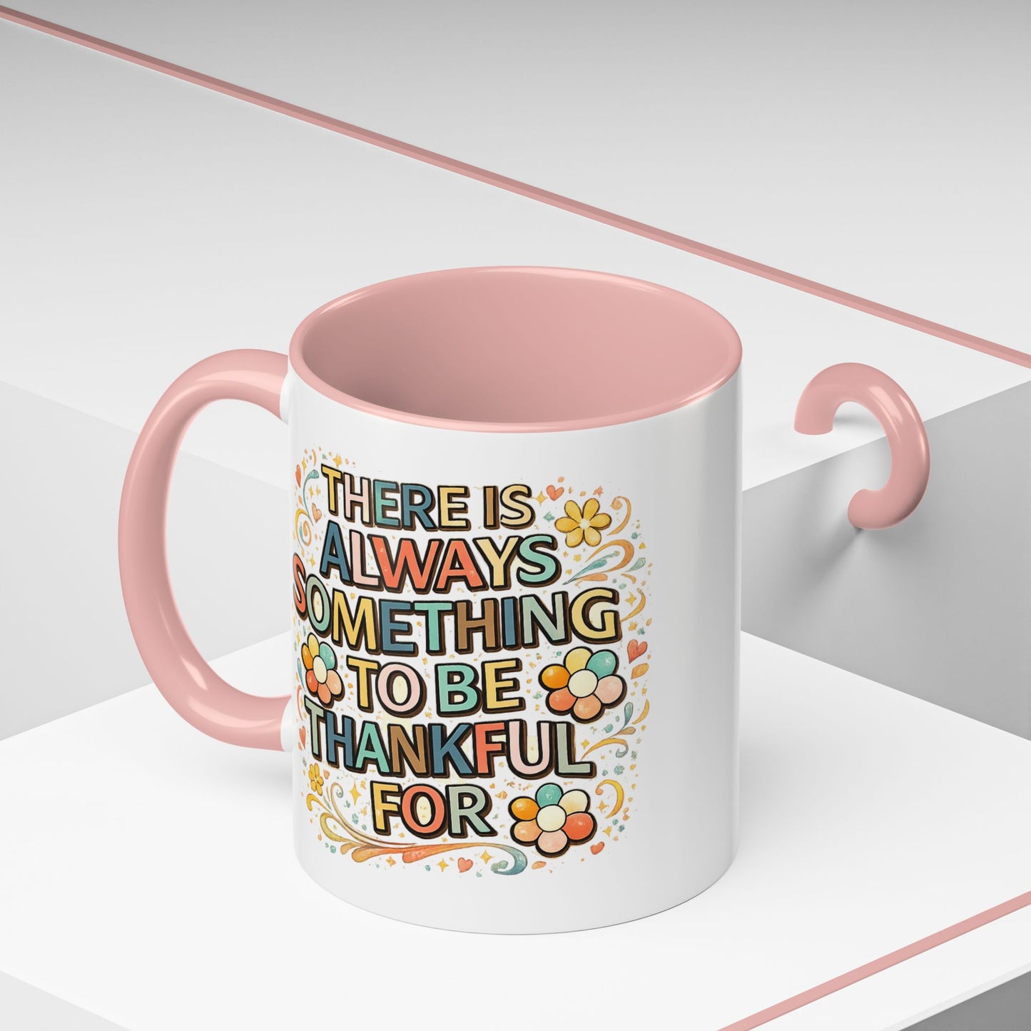 Wellness Mug - There is Always