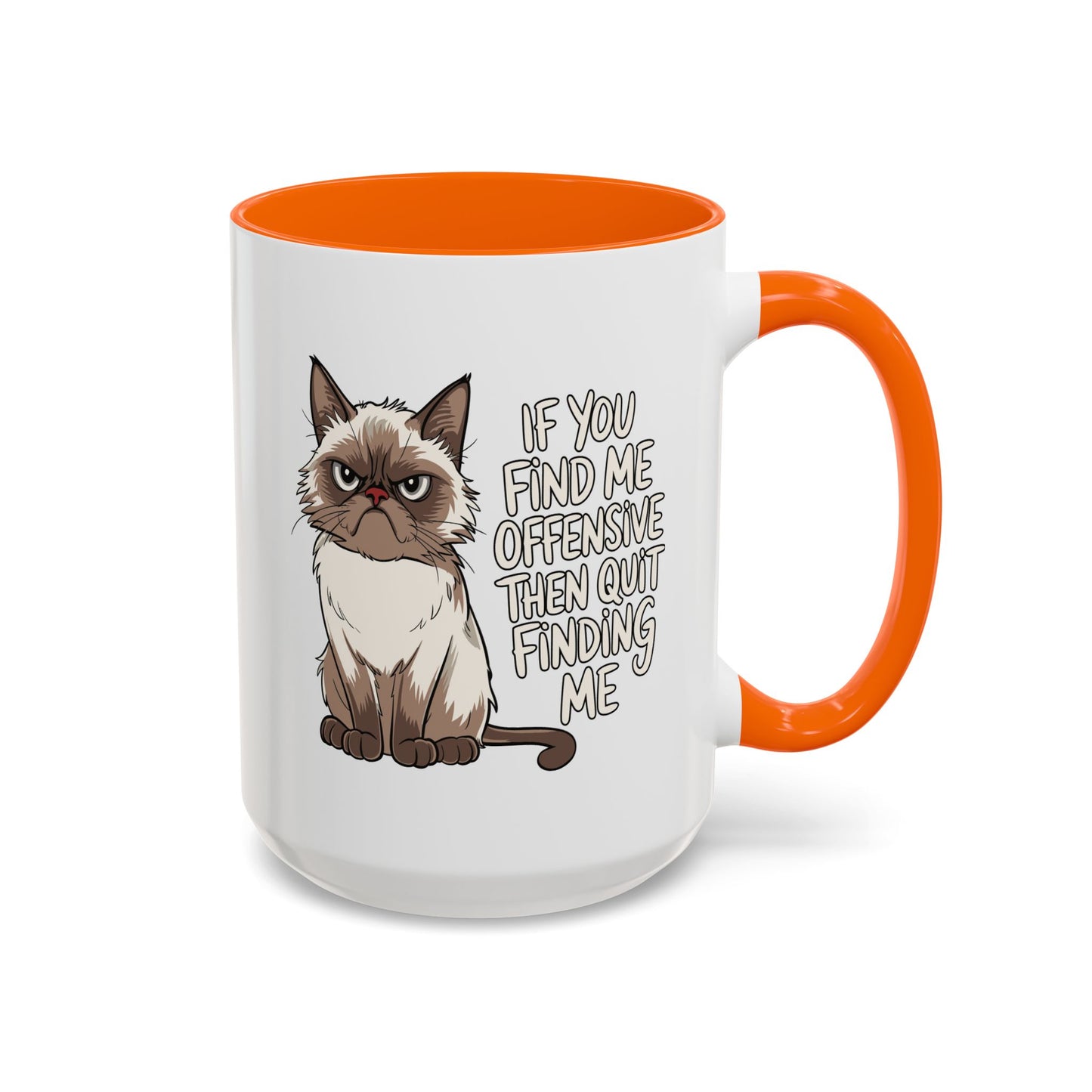 Animal Mug - If You Find Me Offensive