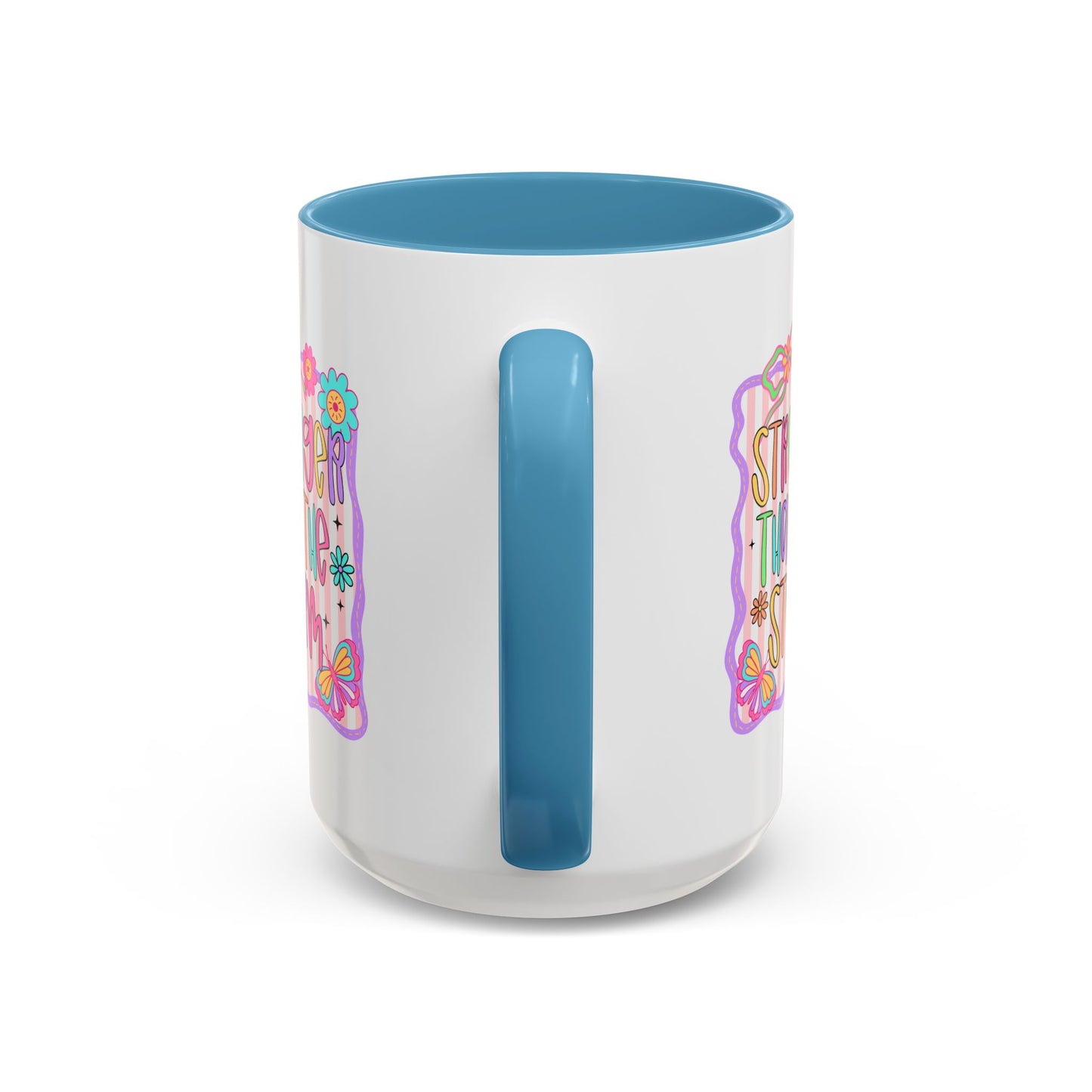 Motivation Mug - Stronger Than The Storm