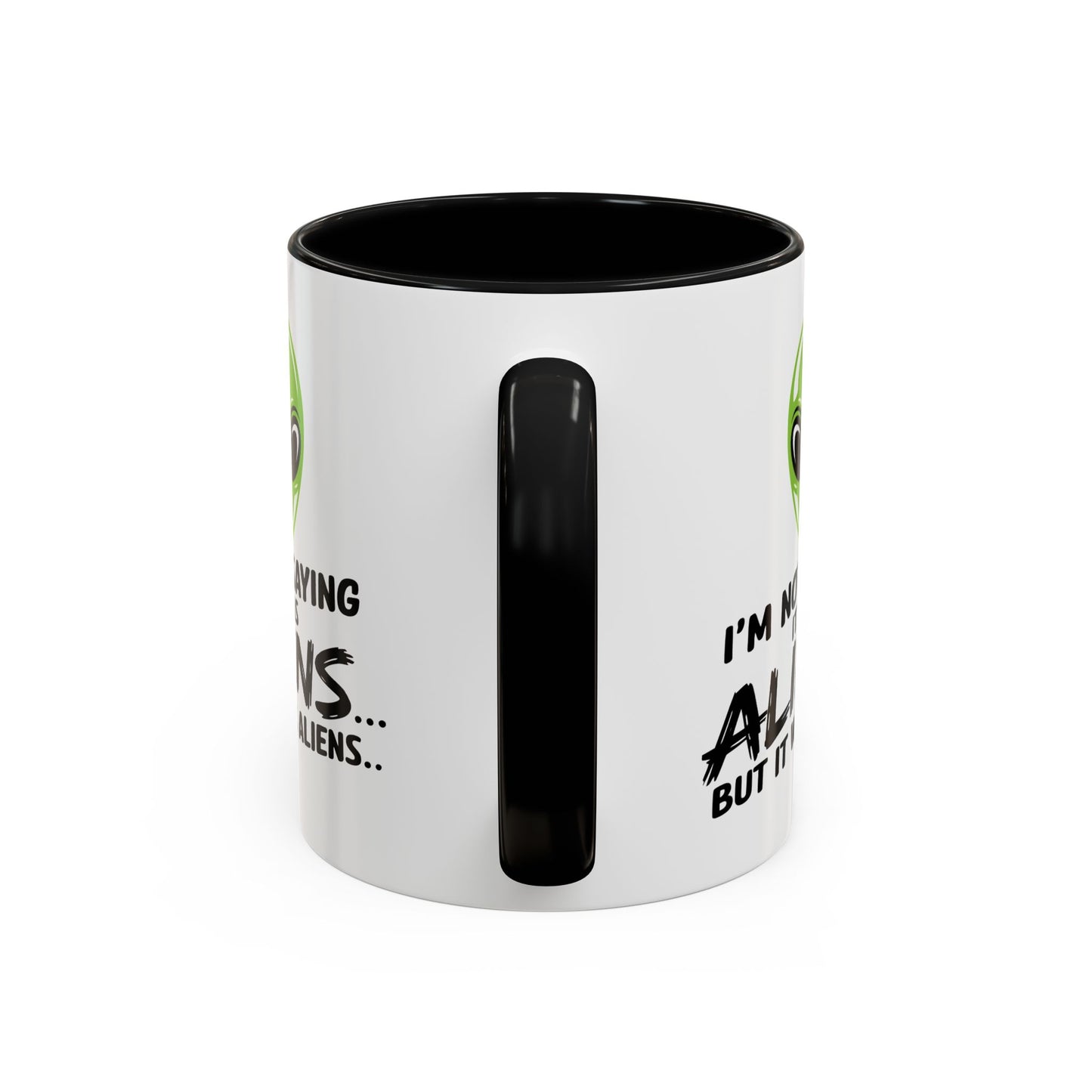 Alien Mug - I'm Not Saying