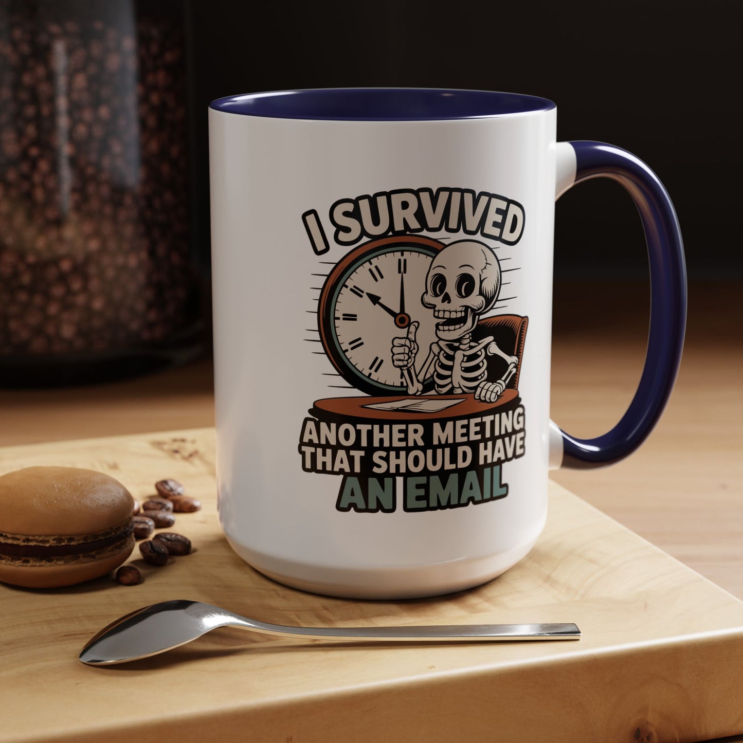 Office Mug - I Survived Another Meeting