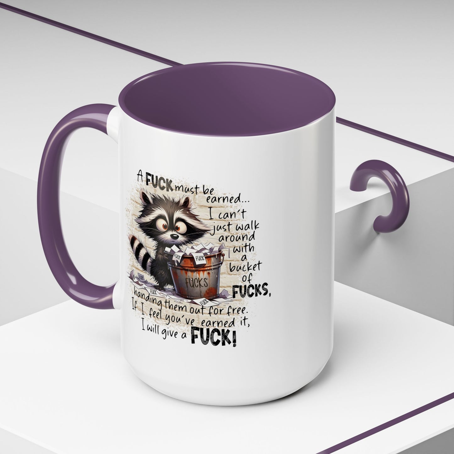 Adult Mug - A Fuck Must Be Earned