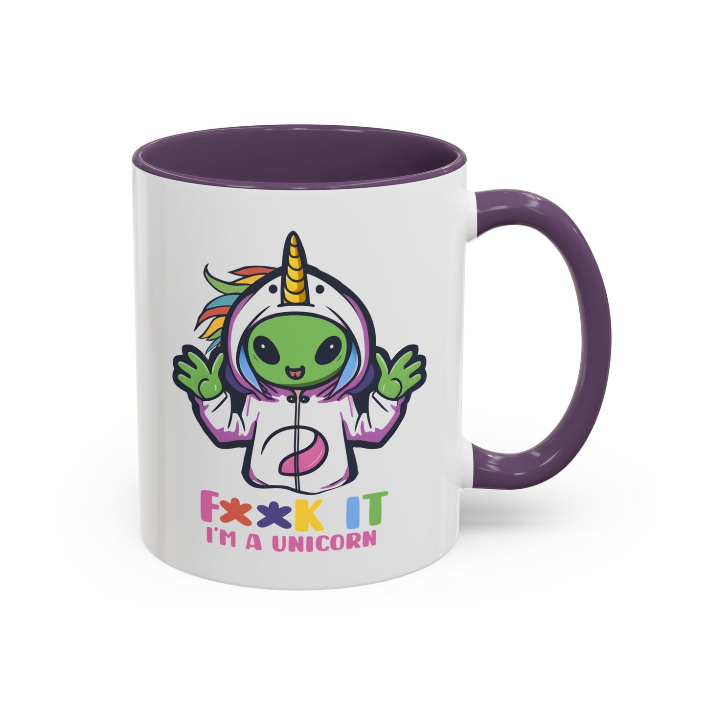Alien Mug - F**K It I'm A Unicorn