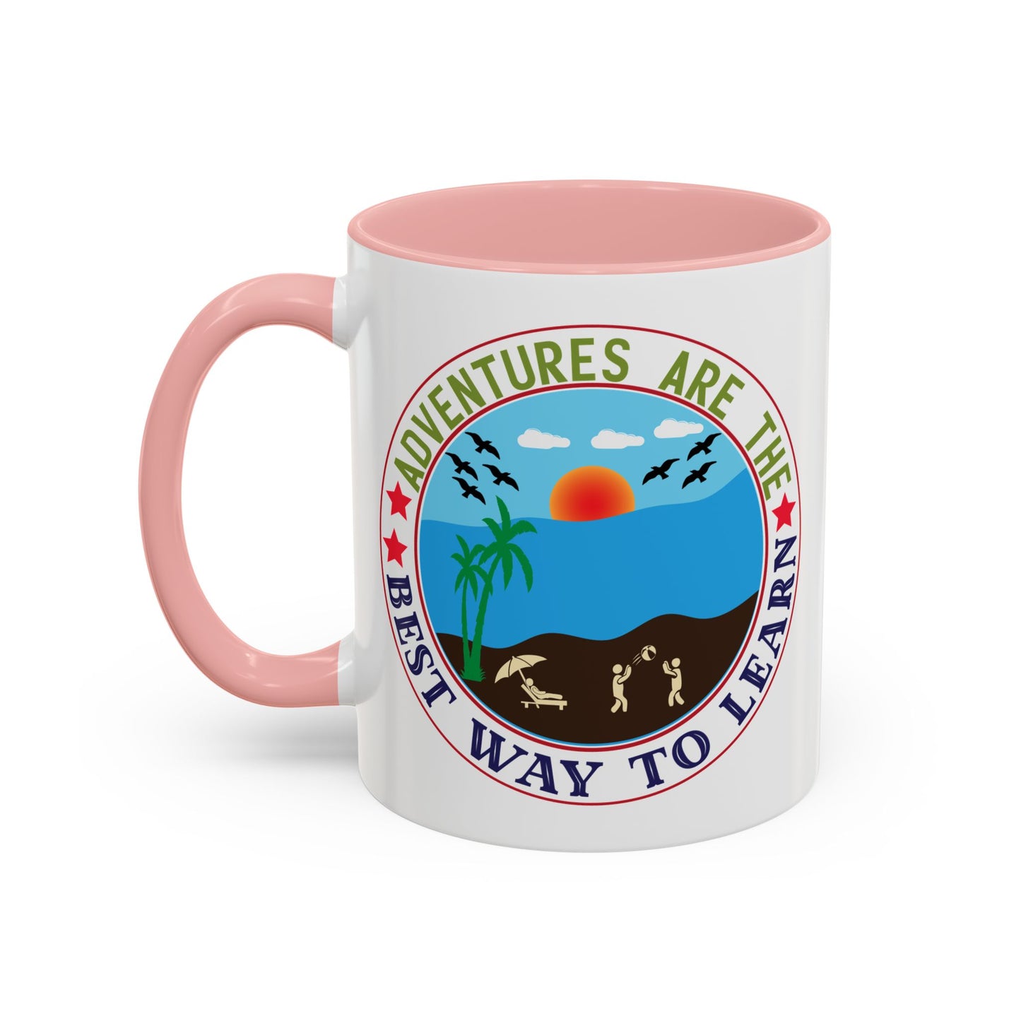Adventure Mug - Adventures Are The Best