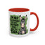 Humor Mug - I'm Not Responsible For What My Face Does