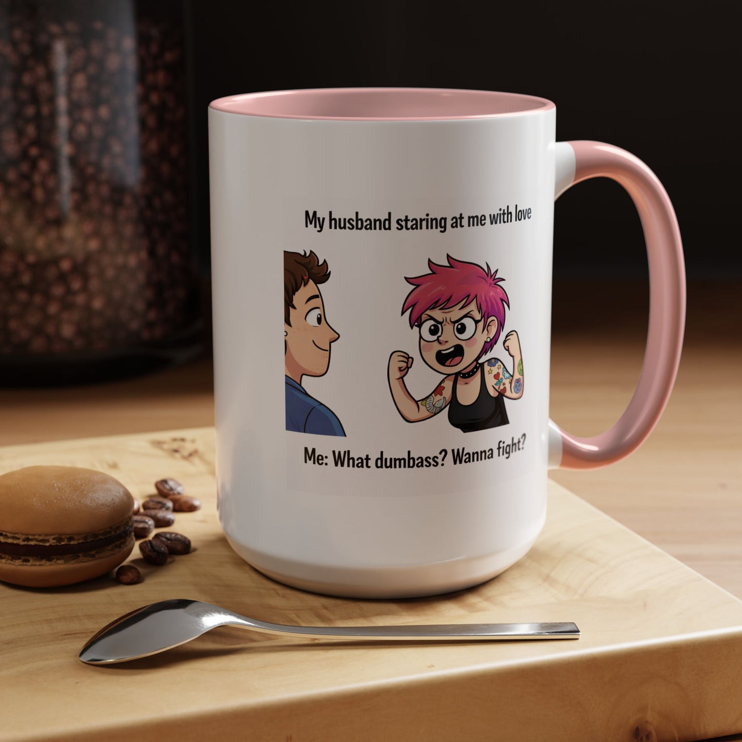 Humor Mug - My Husband