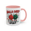 Adult Mug - Balls Deep in Christmas Spirit