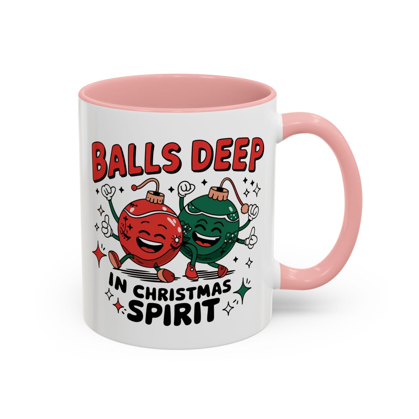 Adult Mug - Balls Deep in Christmas Spirit