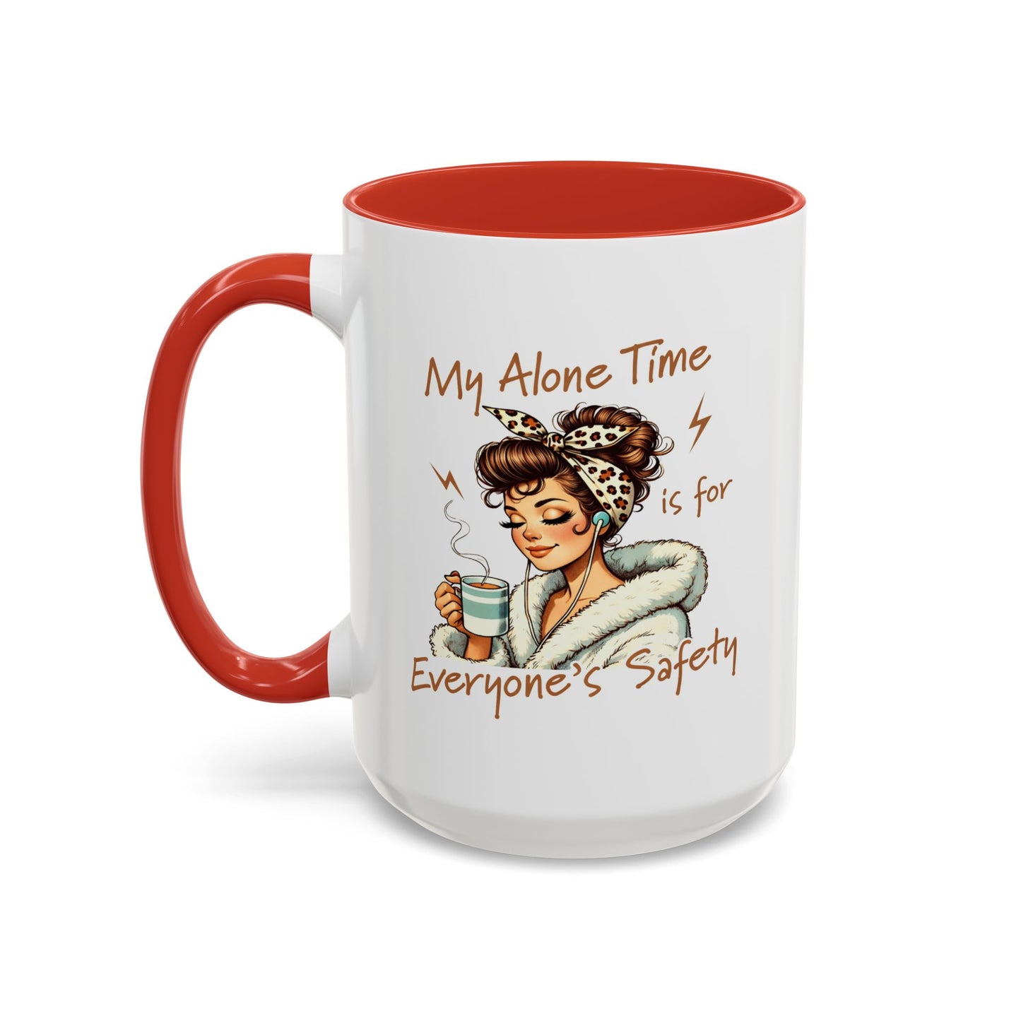 Humor Mug - My Alone Time