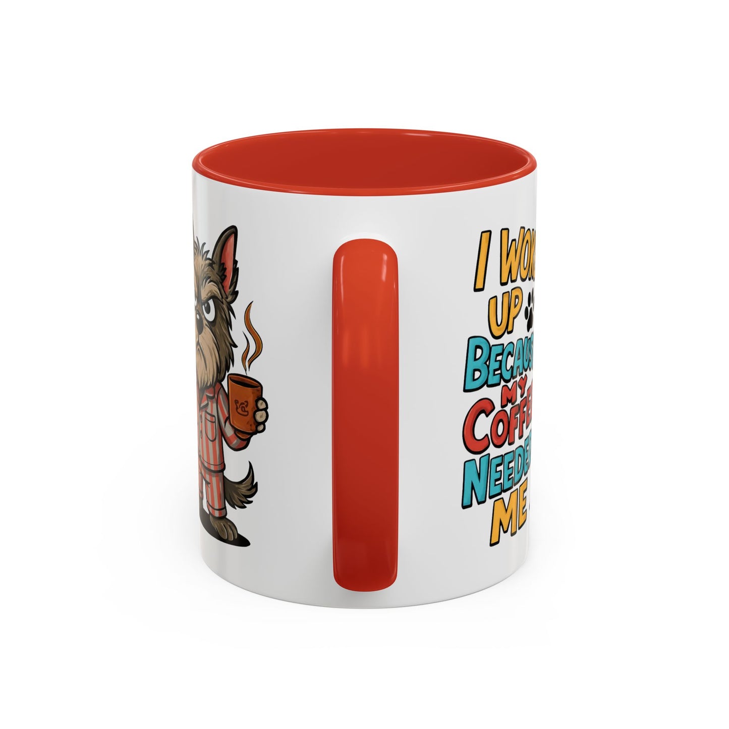 Animal Mug - I Woke Up Because
