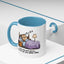 Humor Mug - I can Rise and Shine