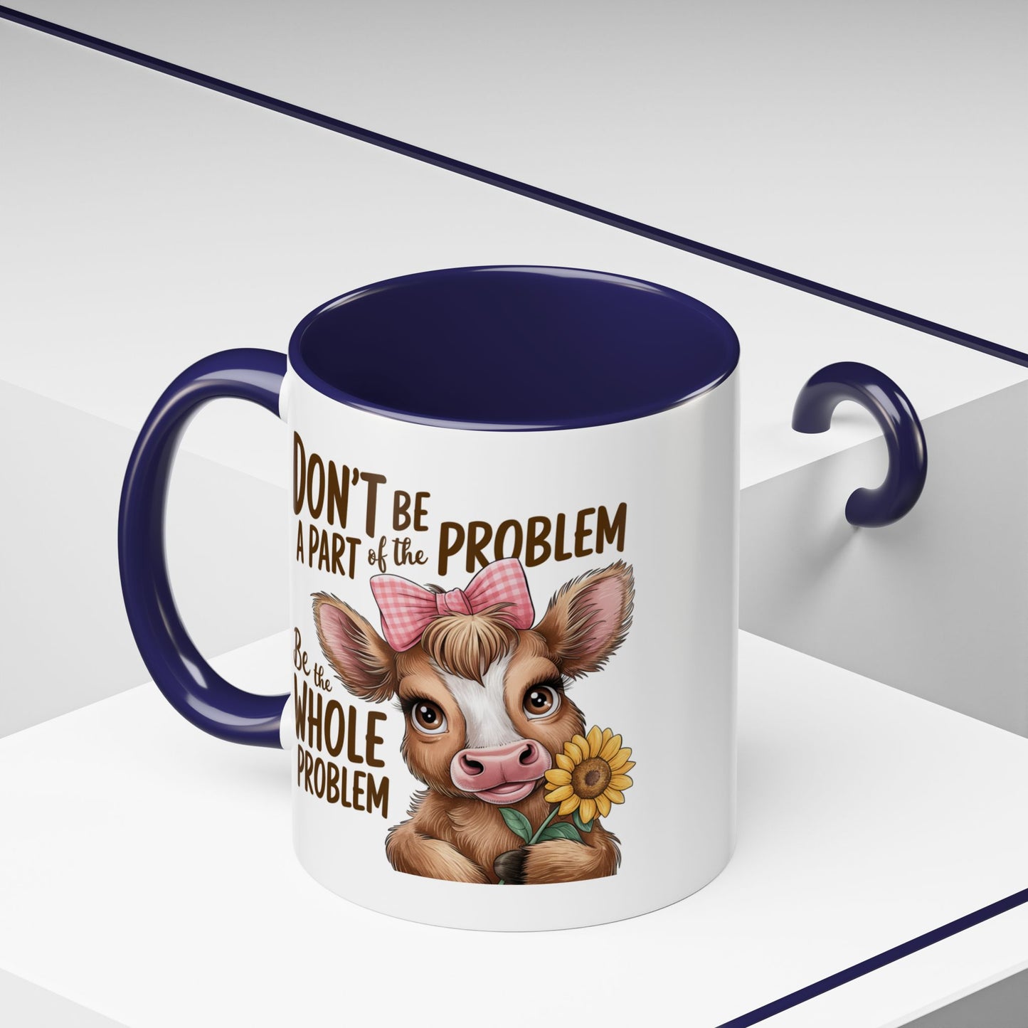 Humor Mug - Don't Be A Part