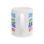 Motivation Mug - Stay Positive Work Hard and Make It Happen