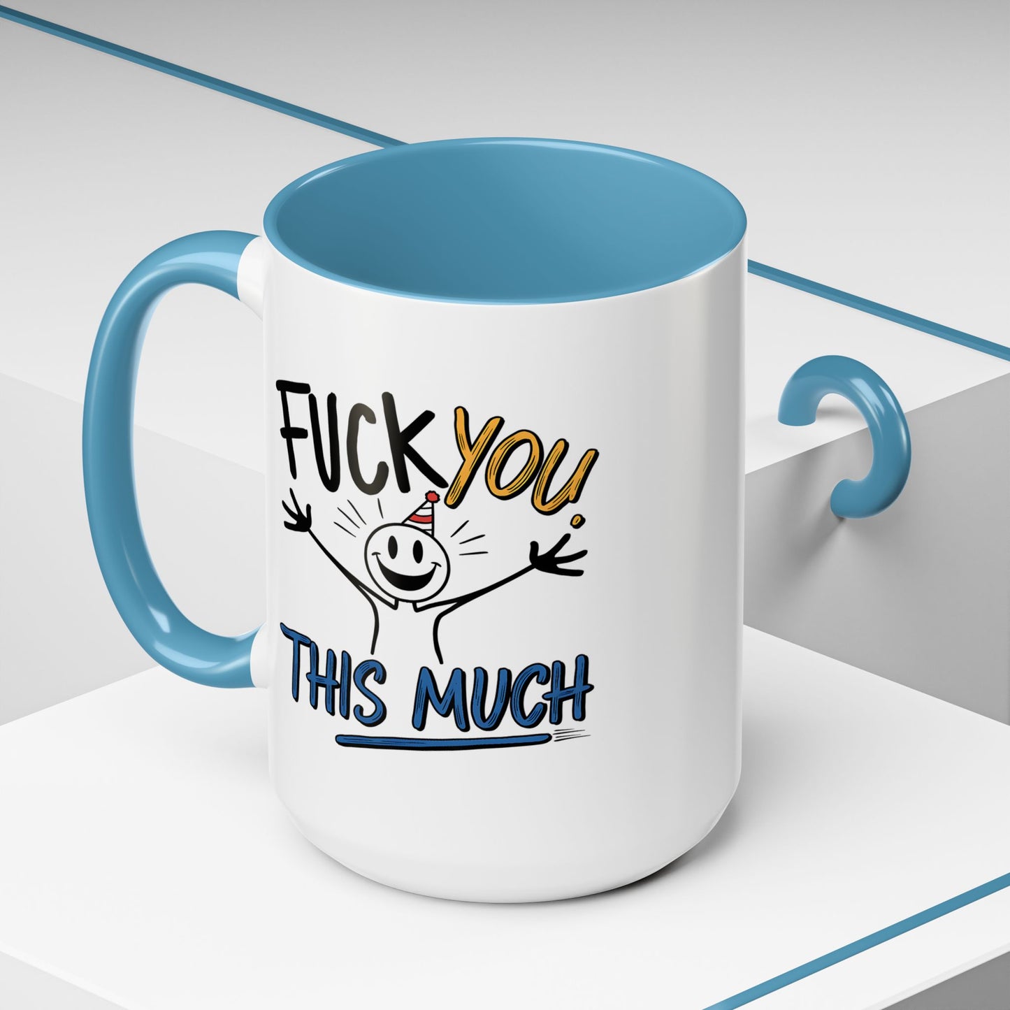 Adult Mug - Fuck you This Much
