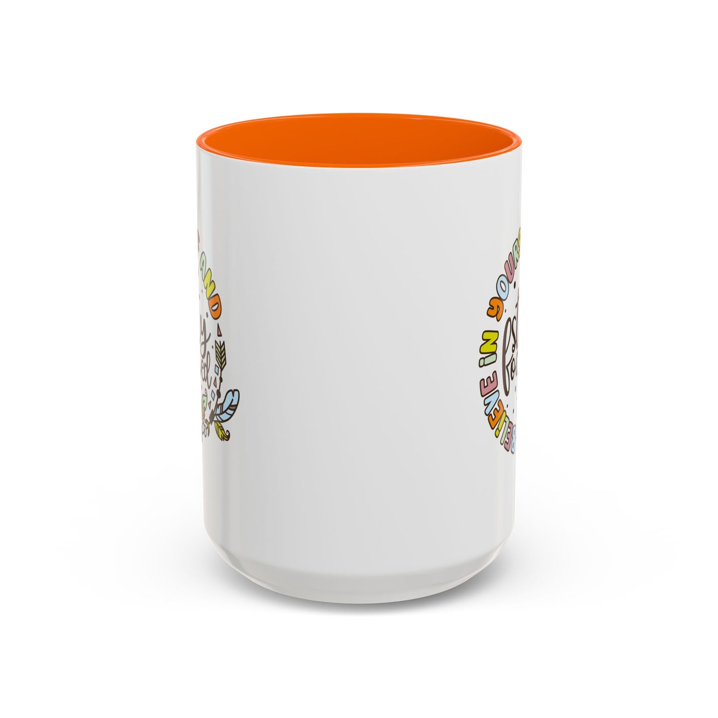 Motivation Mug - Believe in Yourself and Stay Focused