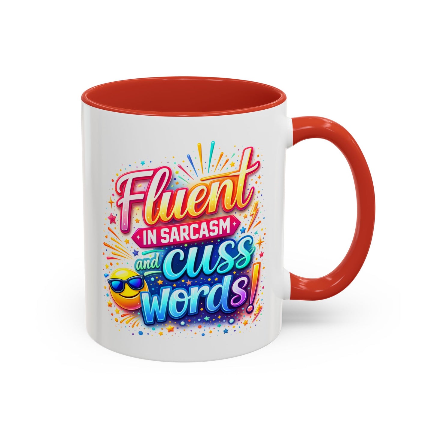 Humor Mug - Fluent in Sarcasm