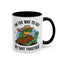Humor Mug - On My Way to Get My Shit Toghether