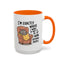 Animal Mug - I'm Exactly Where I Want To Be