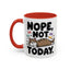 Animal Mug - Nope, Not Today
