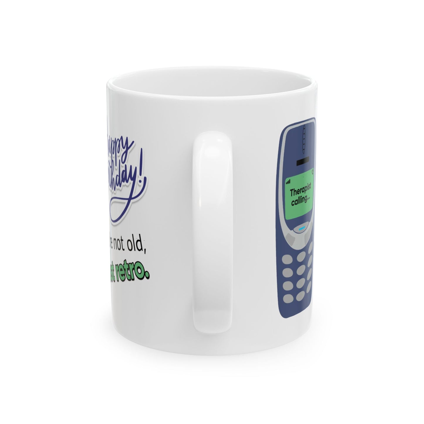 Birthday Mug - You're Not Old Just Retro