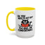 Animal Mug - Oh, You Need To Get Up?