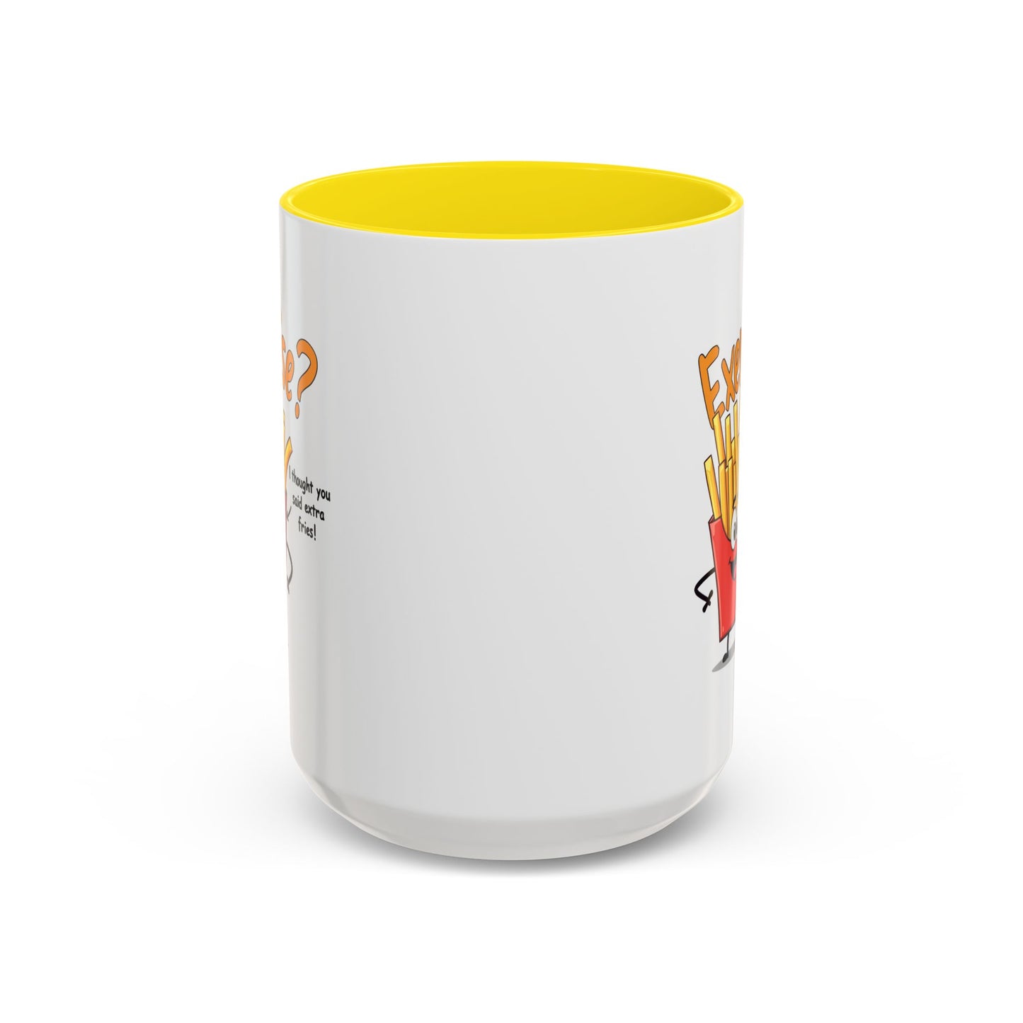 Humor Mug - Exercise I Thought You Said Extra Fries