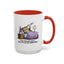 Humor Mug - I can Rise and Shine