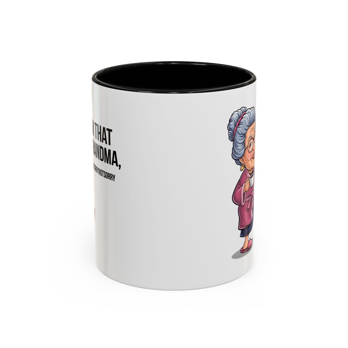 Humor Mug - I'm That Grandma