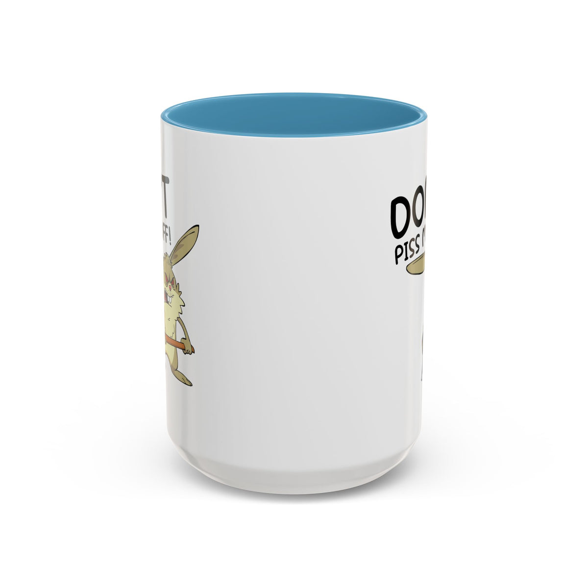 Adult Mug - Don't Piss Me Off