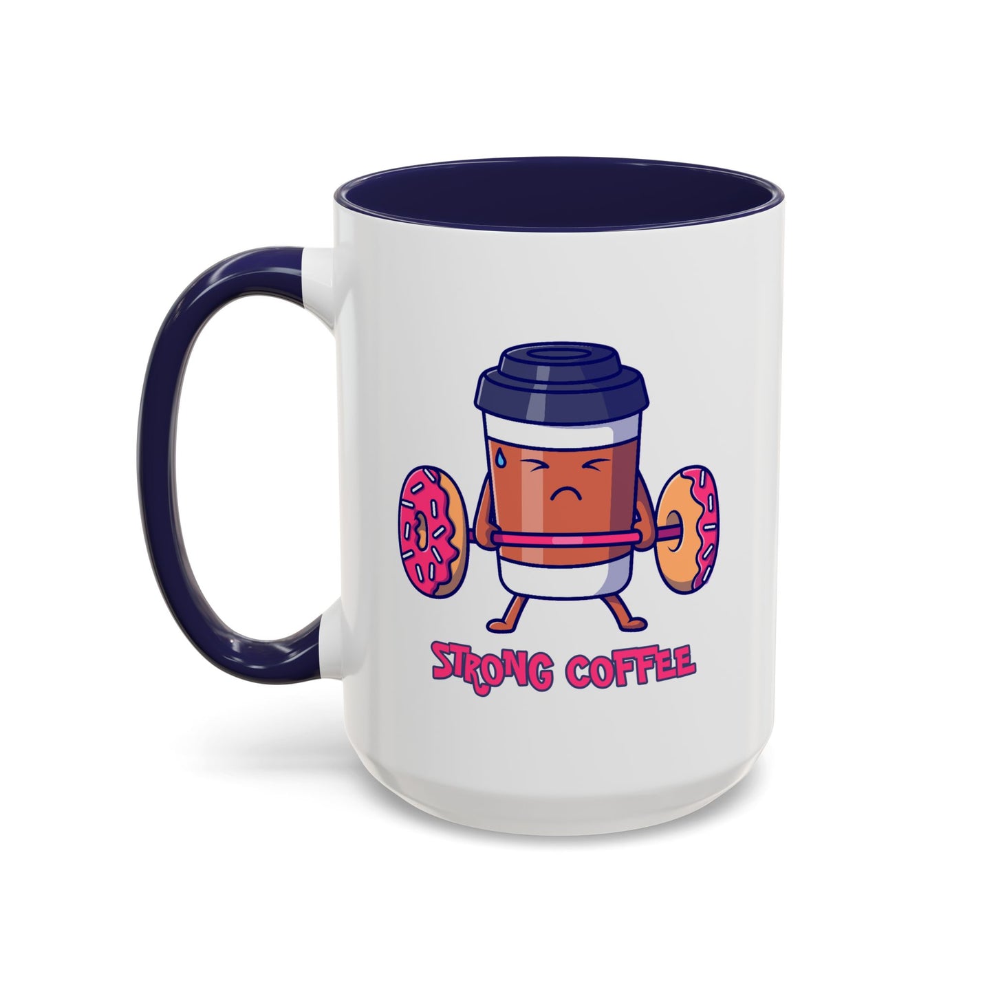 Humor Mug - Strong Coffee