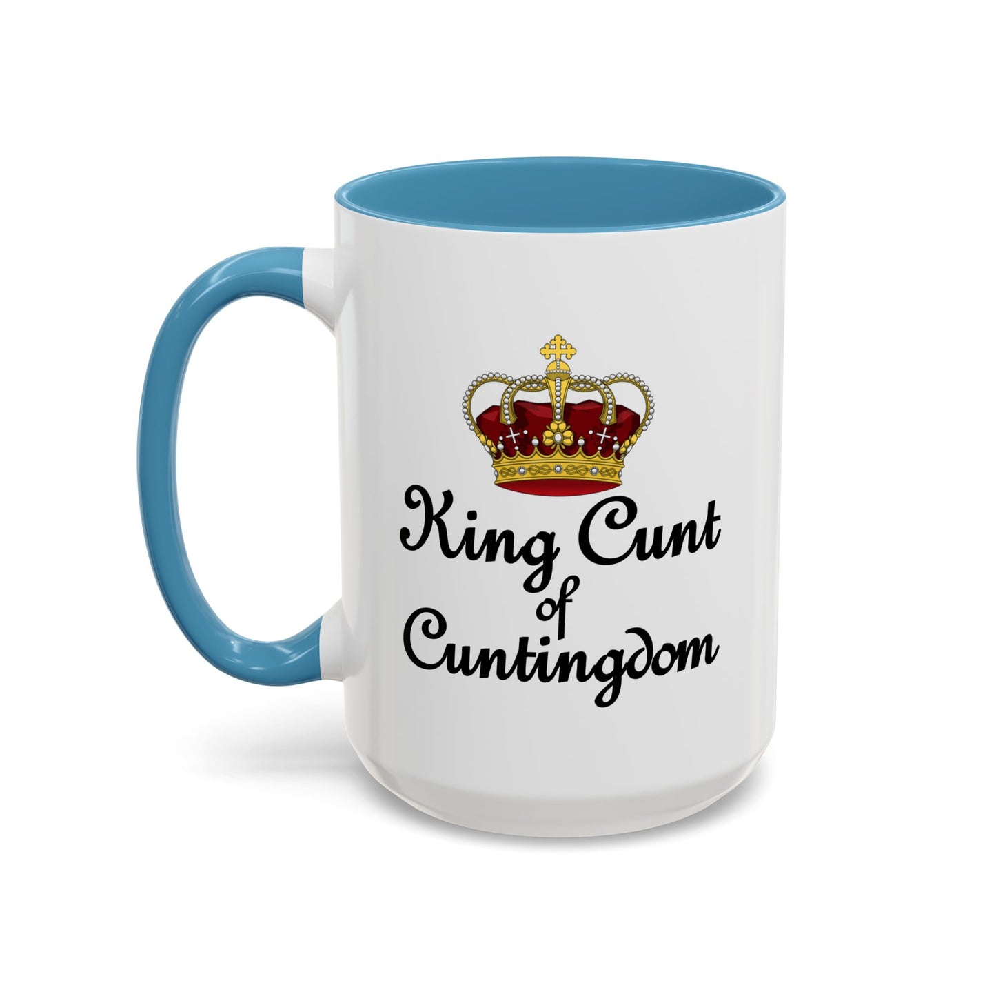 Adult Mug - King Cunt of Cuntigdom