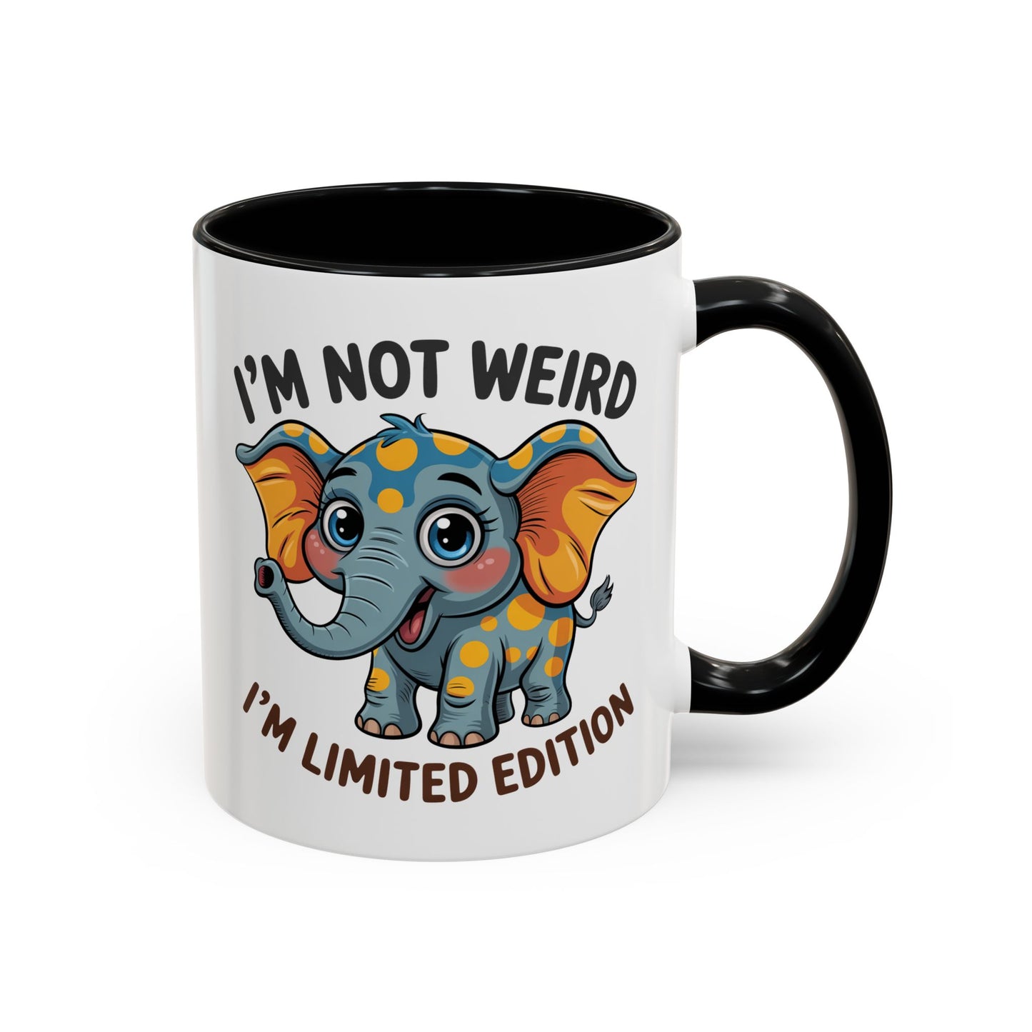 Humor Mug - I'm Not Weird