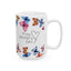 Mother's Day Mug - Happy Mother's Day Butterflies
