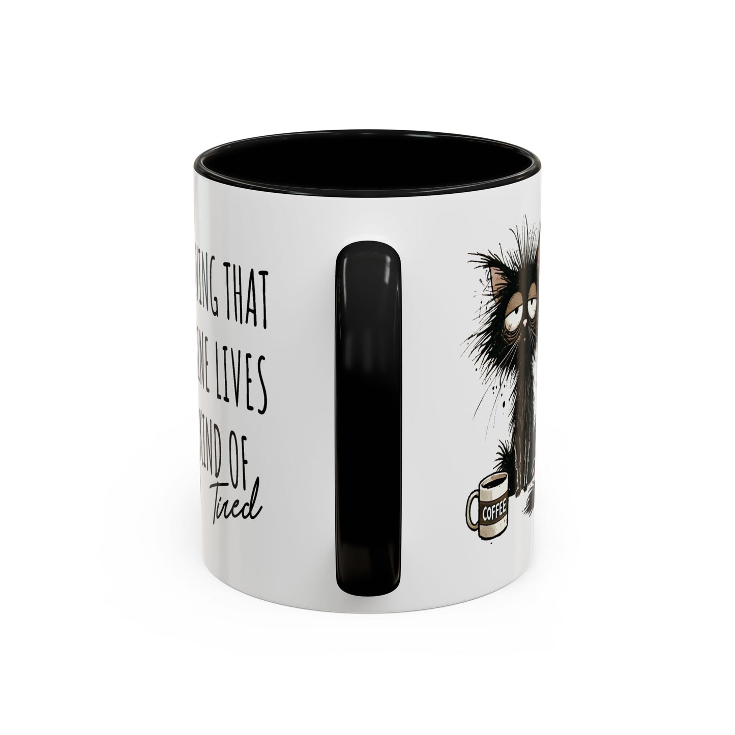Humor Mug - Living That Nine Lives