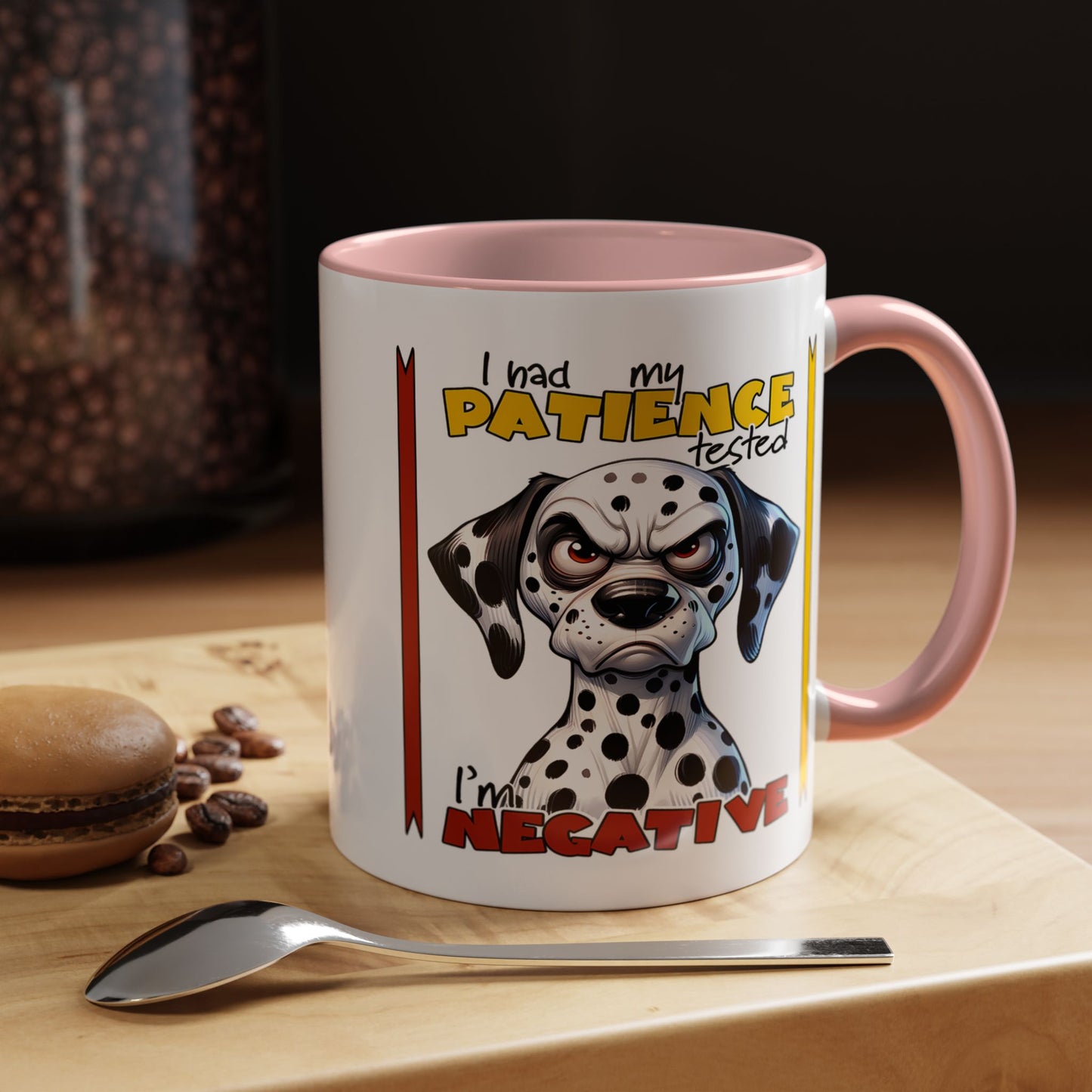 Humor Mug - I Had My Patience Tested