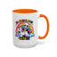 Humor Mug - I'm Fabulous