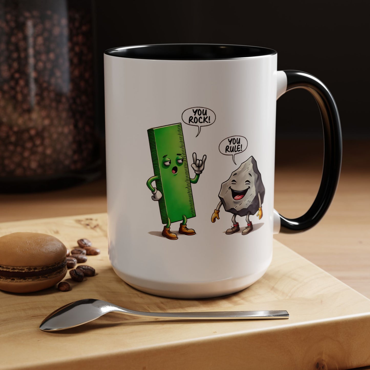 Humor Mug - You Rock You Rule