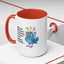 Office Mug - Been Working