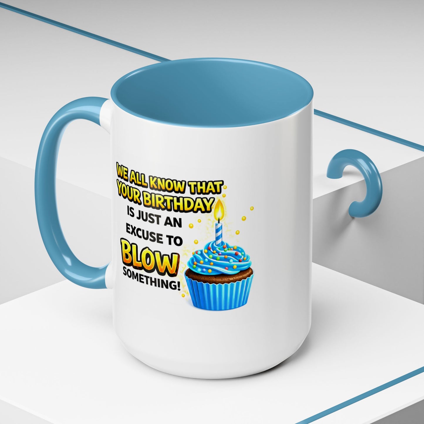 Birthday Mug - We All Know