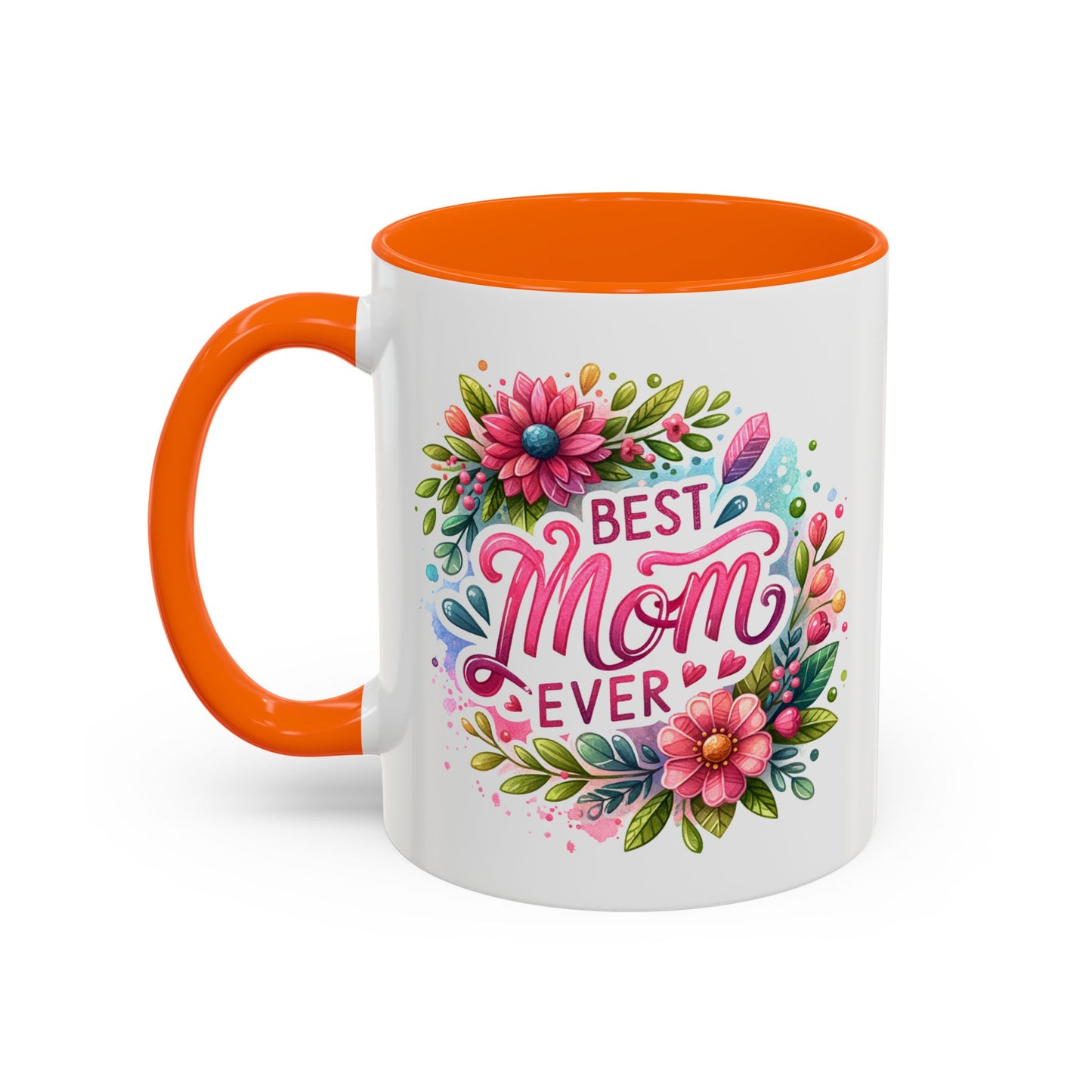 Mother's Day Mug - Best Mom Ever Floral