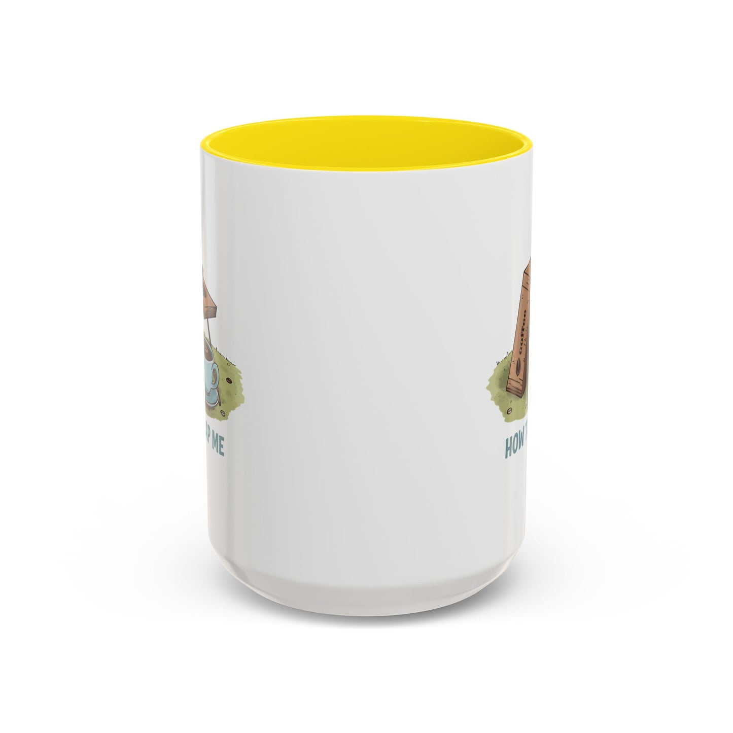 Humor Mug - How to Trap Me